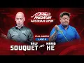 Download Lagu SOUQUET vs HE ▸ 2025 Predator Eurtotour Austrian Open 9-Ball