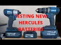 TESTING NEW HERCULES BATTERIES