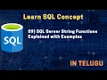 09 SQL Server String Functions Explained with Examples