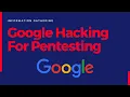 Google Dorks For Penetration Testing