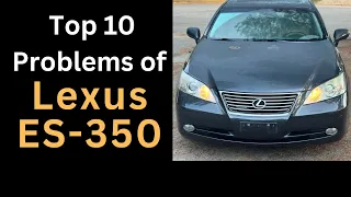 Top 10 Common Problems of Lexus ES300 ES350 Fifth Generation 2007 2012 - What Owners Must Know