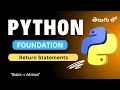 33 Return Statements in Python Python Tutorial in Telugu