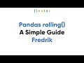 How to Use Pandas Rolling - A Simple Illustrated Guide