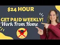 24 Hour Get Paid WEEKLY Work From Home Job With No Degree Needed Benefits USA