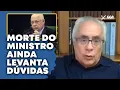 Lagu O mistério da morte de Teori Zavascki: as pontas soltas que ninguém explica - Luis Nassif