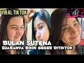 bulan sutena viral tiktok  yang kamu cari