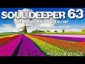 Download Lagu Soul Deeper Vol. 63 (Deep \u0026 Soulful House Mix)