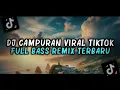 Download Lagu DJ CAMPURAN VIRAL TIKTOK 2024 | FULL BASS REMIX TERBARU MP3
