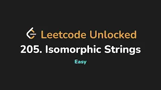 205 Isomorphic Strings Leetcode Unlocked - Python