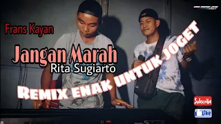 jangan marah cover frans kayan janganmarah janganmarahcover jangan marahritasugiarto