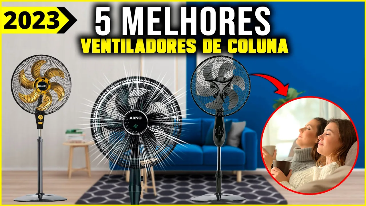 Os 5 Melhores Ventilador De Coluna/ Ventilador de Pé Em 2023!
