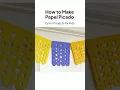 How to make Papel Picado