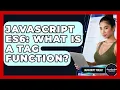 JavaScript ES6 What Is A Tag Function - JavaScript Toolkit