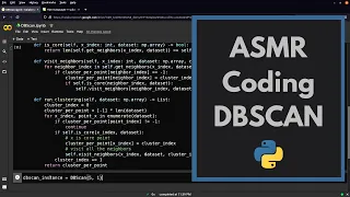 ASMR Coding DBSCAN clustering algorithm with Python keyboard typing soft-spoken