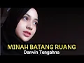 Download Lagu LAGU GAYO DARWIN TENGAHNA - MINAH BATANG RUANG - (OFFICIAL MUSIC VIDIO)