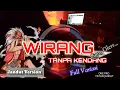 Download Lagu WIRANG - Tanpa Kendang || Koplo Jandut Version || Full Jep