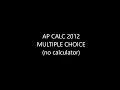 AP Calculus BC 2012 Multiple Choice no calculator
