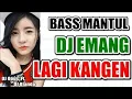 Download Lagu DJ Opus 2019 - Emang Lagi Kangen Remix Original