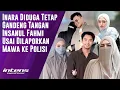 Lagu Inara Diduga Gandeng Tangan Insanul Fahmi Usai Dilaporkan Mawa | Intens Investigasi | Eps 6088
