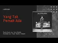 Lagu Luscaina - Yang Tak Pernah Ada (Official Lyric Video)