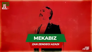 MEKABIZ ZAN ZENDEGI AZADI مکابیز ـ زن زندگی آزادی 