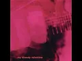 My Bloody Valentine- When You Sleep 432 hz