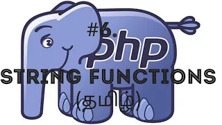 PHP String Functions in Tamil Complete PHP String Functions in one in Tamil