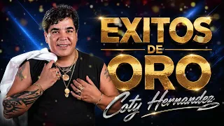 EXITOS DE ORO - Coty Hernández