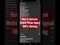 How To Increase Mobile Phone Signal 100 Working
