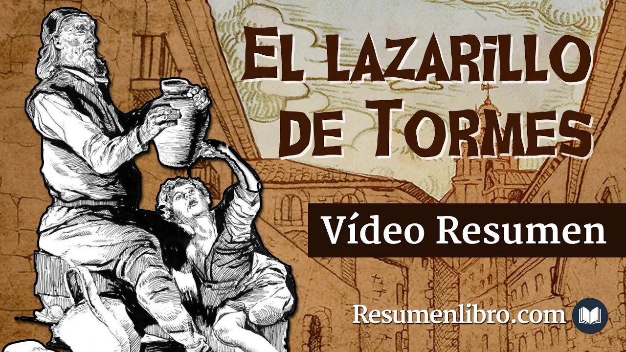EL LAZARILLO DE TORMES: Resumen y Análisis