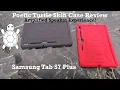 Samsung Tab S7 Plus Tab S8 Plus Poetic Turtle Skin Review Great Sound Protection