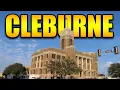 CLEBURNE Texas Explained What Living in CLEBURNE TX is REALLY Like