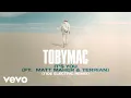 Download Lagu TobyMac, Matt Maher, Terrian - It's You (Tide Electric Remix/Audio)