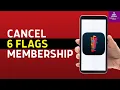 How To Cancel 6 Flags Membership Step-By-Step Guide - 2024