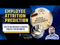 Employee Attrition Prediction Project How to do end-to-end Machine Learning Project for Beginners