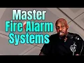 10 Secrets to Master Any Fire Alarm System