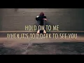 Hold On To Me - Lauren Daigle - Lyric Video