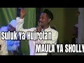 Download Lagu SUARA KHASS UST AZIZ 😱 SULUK YA HUJROTAN - MAULAYA SHOLLI
