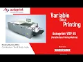 Barcode and QR Code printing machine Security printing Batch Code Printing Autoprint VDP 65