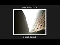 Oh Wonder - Landslide - 10 Years On (Official Audio)