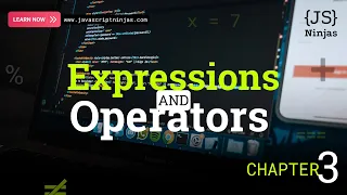 JavaScript Expressions Operators Explained Chapter 3