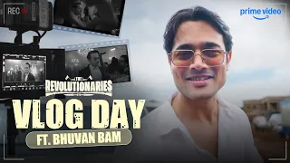 A Day In The Life Of Bhuvan Bam 🎬 | The Revolutionaries | @BBKiVines  | Vlog | Prime Video India