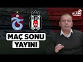 Lagu #CANLI Trabzonspor - Beşiktaş  Maç Sonu  | Alen Markaryan  | Aleni Tv