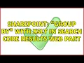 Sharepoint Group by with XSLT in Search Core Results web part