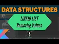 Data Structures in Kotlin - Linked List Removing Values
