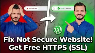 Fix Not Secure How to Get Free SSL for WordPress Website Install Free SSL Certificate