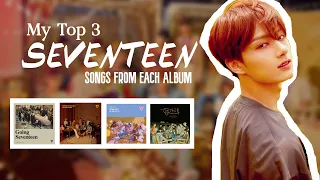 My TOP 3 SEVENTEEN songs each album (Debut - HOME;RUN)