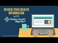 How to Review Health information with MyChart