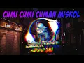 Download Lagu CUMI CUMI CUMAN MISKOL REMIX 2020 // LAGUREMIXOFFICIAL ™
