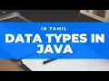 DATA TYPES in java java programming Tamil